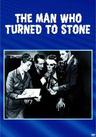 Man Who Turned To Stone, The Man Who Turned To Stone, The Boxcover