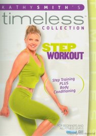 Kathy Smith Timeless: Step Aerobics Workout Kathy Smith Timeless: Step Aerobics Workout Boxcover