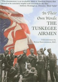 In Their Own Words: The Tuskegee Airmen In Their Own Words: The Tuskegee Airmen Boxcover