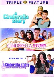 Cinderella Story, A / Another Cinderalla Story / A Cinderella Story: Once Upon A Song (Triple Feature) Cinderella Story, A / Another Cinderalla Story / A Cinderella Story: Once Upon A Song (Triple Feature) Boxcover
