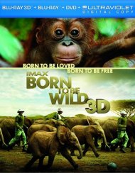 IMAX: Born To Be Wild 3D (Blu-ray 3D + Blu-ray + DVD + Digital Copy) IMAX: Born To Be Wild 3D (Blu-ray 3D + Blu-ray + DVD + Digital Copy) Boxcover