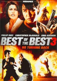 Best Of The Best 3: No Turning Back