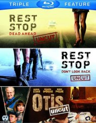 Rest Stop: Dead Ahead - Uncut / Rest Stop: Don't Look Back - Uncut / Ottis: Uncut (Triple Feature) Rest Stop: Dead Ahead - Uncut / Rest Stop: Don't Look Back - Uncut / Ottis: Uncut (Triple Feature) Boxcover