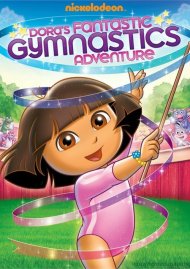 Dora The Explorer: Dora's Fantastic Gymnastic Adventure Dora The Explorer: Dora's Fantastic Gymnastic Adventure Boxcover