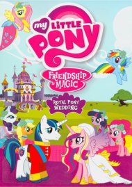 My Little Pony: Friendship Is Magic - Royal Pony Wedding My Little Pony: Friendship Is Magic - Royal Pony Wedding Boxcover
