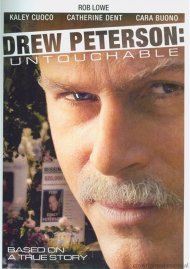 Drew Peterson: Untouchable Drew Peterson: Untouchable Boxcover