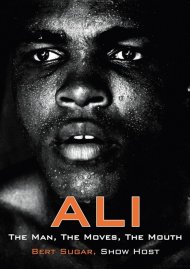 Muhammad Ali: The Man, The Moves, The Mouth Muhammad Ali: The Man, The Moves, The Mouth Boxcover