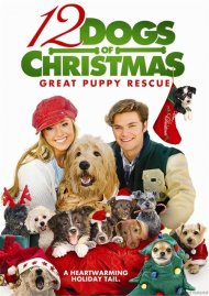 12 Dogs Of Christmas: Great Puppy Rescue 12 Dogs Of Christmas: Great Puppy Rescue Boxcover