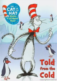Cat In The Hat, The: Told From The Cold Cat In The Hat, The: Told From The Cold Boxcover