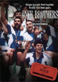 ESPN Films 30 For 30: Once Brothers ESPN Films 30 For 30: Once Brothers Boxcover