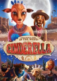 Cinderella: Once Upon A Time... In The West Cinderella: Once Upon A Time... In The West Boxcover
