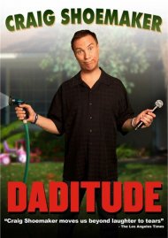 Craig Shoemaker: Daditude Craig Shoemaker: Daditude Boxcover