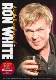 Ron White: A Little Unprofessional Ron White: A Little Unprofessional Boxcover