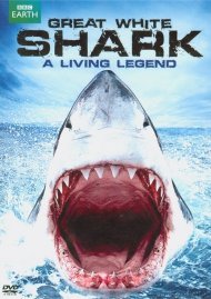 Great White Shark: A Living Legend Great White Shark: A Living Legend Boxcover