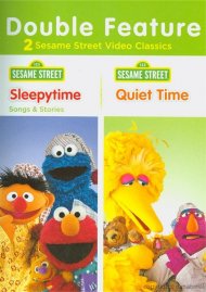Sesame Street:ytime Songs & Stories / Quiet Time (Double Feature) Sesame Street:ytime Songs & Stories / Quiet Time (Double Feature) Boxcover