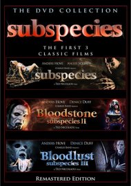 Subspecies / Bloodstone: Subspecies II / Bloodlust: Subspecies III (Triple Feature) Subspecies / Bloodstone: Subspecies II / Bloodlust: Subspecies III (Triple Feature) Boxcover