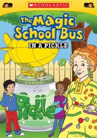 Magic School Bus, The: In A Pickle Magic School Bus, The: In A Pickle Boxcover