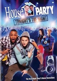 House Party: Tonight's The Night (DVD + Ultraviolet) House Party: Tonight's The Night (DVD + Ultraviolet) Boxcover