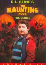 R.L. Stine: The Haunting Hour - Volume Five R.L. Stine: The Haunting Hour - Volume Five Boxcover