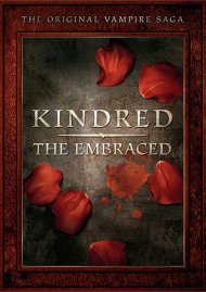 Kindred: The Embraced - The Complete Series Kindred: The Embraced - The Complete Series Boxcover