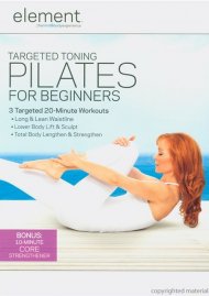 Element: Targeted Toning Pilates For Beginners Element: Targeted Toning Pilates For Beginners Boxcover