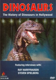 Dinosaurs: The History Of Dinosaurs In Hollywood Dinosaurs: The History Of Dinosaurs In Hollywood Boxcover