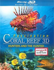 Fascination Coral Reef 3D: Hunters And The Hunted (Blu-ray 3D + Blu-ray) Fascination Coral Reef 3D: Hunters And The Hunted (Blu-ray 3D + Blu-ray) Boxcover