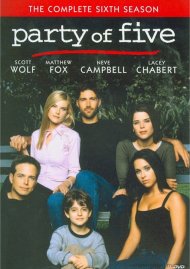 Party Of Five: The Complete Sixth Season Party Of Five: The Complete Sixth Season Boxcover