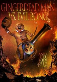 Gingerdead Man Vs. Evil Bong Gingerdead Man Vs. Evil Bong Boxcover