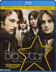Big Star: Nothing Can Hurt Me Big Star: Nothing Can Hurt Me Boxcover