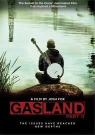 Gasland: Part II Gasland: Part II Boxcover