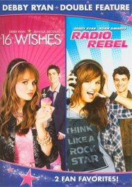 16 Wishes / Radio Rebel (Debby Ryan Double Feature) 16 Wishes / Radio Rebel (Debby Ryan Double Feature) Boxcover