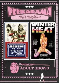 Peekarama: Abduction Of An American Playgirl / Winter Heat (Double Feature) Peekarama: Abduction Of An American Playgirl / Winter Heat (Double Feature) Boxcover