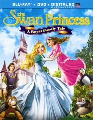 Swan Princess, The: A Royal Family Tale (Blu-ray + DVD + UltraViolet) Swan Princess, The: A Royal Family Tale (Blu-ray + DVD + UltraViolet) Boxcover