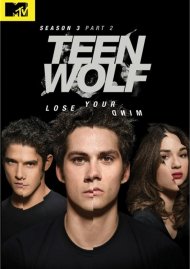Teen Wolf: Season Three - Part Two Teen Wolf: Season Three - Part Two Boxcover