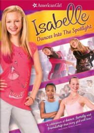 Isabelle Dances Into The Spotlight: An American Girl Isabelle Dances Into The Spotlight: An American Girl Boxcover