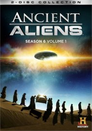Ancient Aliens: Season Six - Volume One Ancient Aliens: Season Six - Volume One Boxcover