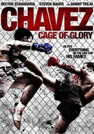 Chavez: Cage Of Glory Chavez: Cage Of Glory Boxcover