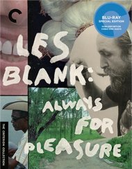 Les Blank: Always For Pleasure: The Criterion Collection Les Blank: Always For Pleasure: The Criterion Collection Boxcover