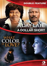 Day Late And A Dollar Short, A / What Color Is Love? (Double Feature) Day Late And A Dollar Short, A / What Color Is Love? (Double Feature) Boxcover