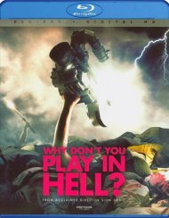 Why Don't You Play In Hell? (Blu-ray + Digital HD) Why Don't You Play In Hell? (Blu-ray + Digital HD) Boxcover