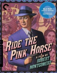 Ride The Pink Horse: The Criterion Collection Ride The Pink Horse: The Criterion Collection Boxcover