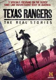 Texas Rangers: The Real Stories Texas Rangers: The Real Stories Boxcover