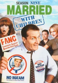 Married With Children: Ninth Season Married With Children: Ninth Season Boxcover