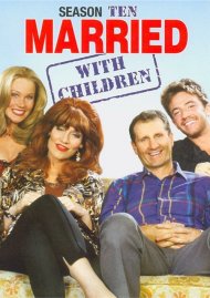 Married With Children: Tenth Season Married With Children: Tenth Season Boxcover
