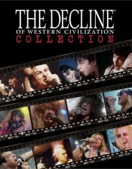 Decline Of Western Civilization Collection, The Decline Of Western Civilization Collection, The Boxcover