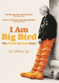 I Am Big Bird: The Caroll Spinney Story I Am Big Bird: The Caroll Spinney Story Boxcover