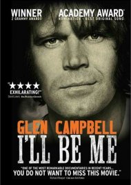 Glen Campbell: I'll Be Me Glen Campbell: I'll Be Me Boxcover