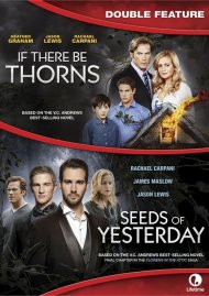 If There Be Thorns / Seeds Of Yesterday (DVD + UltraViolet) If There Be Thorns / Seeds Of Yesterday (DVD + UltraViolet) Boxcover