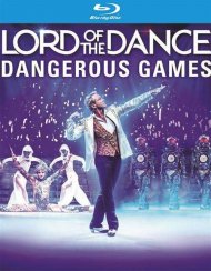 Lord Of The Dance: Dangerous Games (Blu-ray + UltraViolet) Lord Of The Dance: Dangerous Games (Blu-ray + UltraViolet) Boxcover